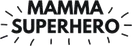 Mamma Superhero